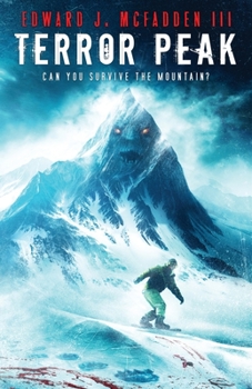 Paperback Terror Peak: Can You Survive the Mountain? Book