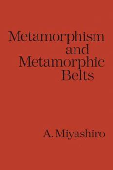 Paperback Metamorphism and Metamorphic Belts Book