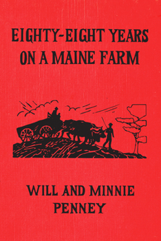 Paperback Eighty-Eight Years on a Maine Farm Book