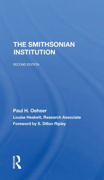 Paperback The Smithsonian Institution: Second Edition Book