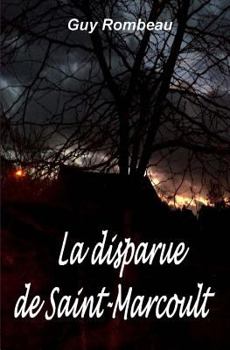 Paperback La disparue de Saint-Marcoult [French] Book