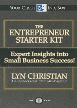 Audio CD The Entrepreneur's Starter Kit: Expert Insights Into Small Business Success Book