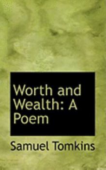 Paperback Worth and Wealth: A Poem Book