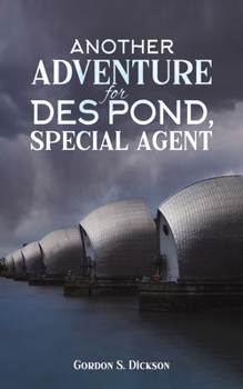 Paperback Another Adventure for Des Pond, Special Agent Book