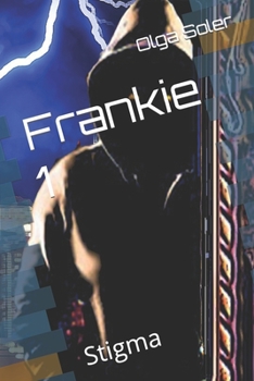 Paperback Frankie 1: Stigma Book