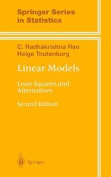 Hardcover Linear Models: Least Squares and Alternatives Book