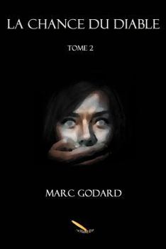 Paperback La chance du diable Tome 2 [French] Book