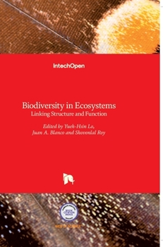 Hardcover Biodiversity in Ecosystems: Linking Structure and Function Book