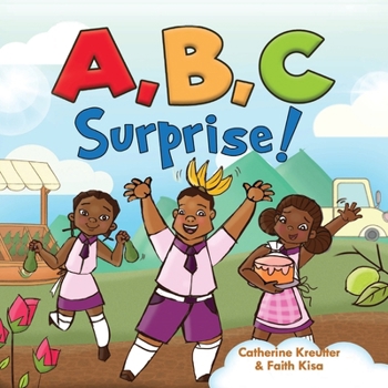 A,B,C Surprise: The Alphabet in Uganda!