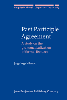 Hardcover Past Participle Agreement (Linguistik Aktuell/Linguistics Today) Book