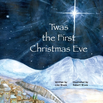 Paperback Twas the First Christmas Eve Book
