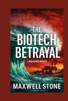Paperback The Biotech Betrayal Book