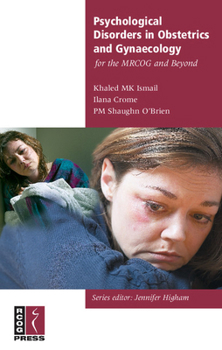 Paperback Psychological Disorders in Obstetrics and Gynaecology for the Mrcog and Beyond Book