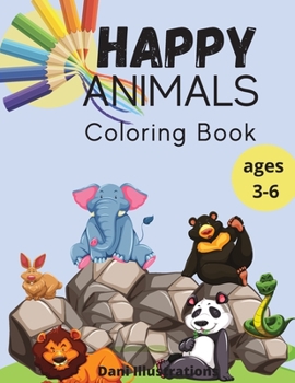 Paperback Happy Animals Coloring Book: age 3_6 Book