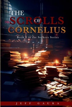 Paperback The Scrolls Of Cornelius Book