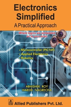 Paperback Electronics Simplified A Practical Approach Book
