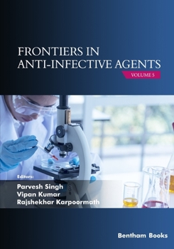 Paperback Frontiers in Anti-infective Agents: Volume 5 Book