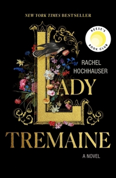 Hardcover Lady Tremaine: Reese's Book Club Pick (a Novel) Book