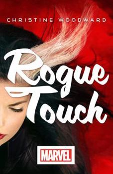 Rogue Touch - Book  of the Marvel Comics prose