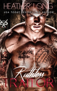 Ruthless Traitor - Book #3 of the 82 Street Vandals
