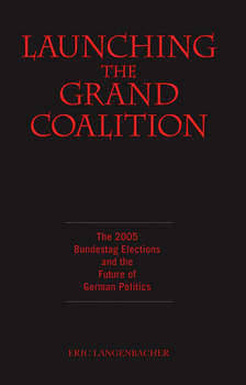 Paperback Launching the Grand Coalition Book