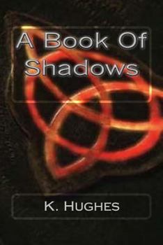 Paperback A Book Of Shadows Book