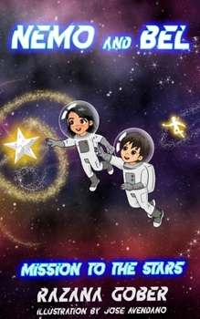 Nemo and Bel : Mission to the Stars