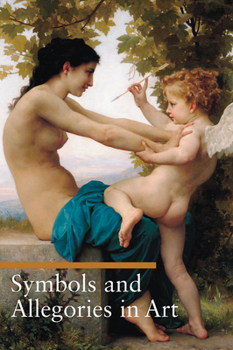 Simboli e allegorie - Book #17 of the A Guide to Imagery