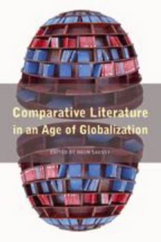 Paperback Comparative Literature in an Age of Globalization Book