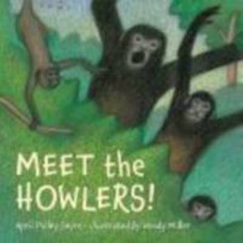 Hardcover Meet the Howlers! Book