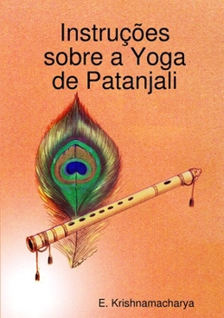 Paperback Instruções sobre a Yoga de Patanjali [Portuguese] Book