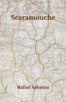 Paperback Scaramouche: Beyond World's Classics Book