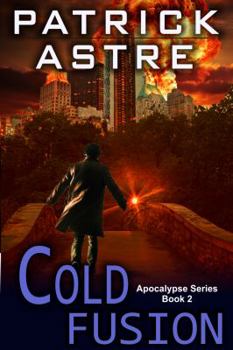 Paperback Cold Fusion (The Apocalypse Series, Book 2) Book