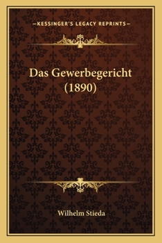 Paperback Das Gewerbegericht (1890) [German] Book