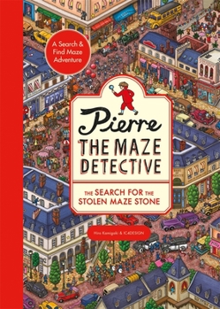 Paperback Pierre the Maze Detective: The Search for the Stolen Maze Stone Book