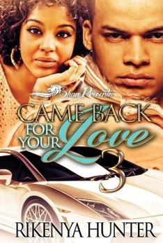 Paperback Came Back for Your Love 3 Book