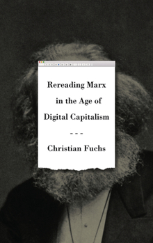 Paperback Rereading Marx in the Age of Digital Capitalism Book
