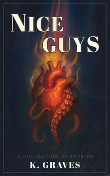 Paperback Nice Guys: A Collection of Dark Stories Book
