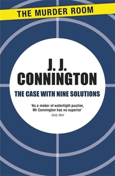 The Case With Nine Solutions - Book #4 of the Sir Clinton Driffield