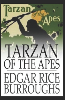 Paperback Tarzan of the Apes (Annotated) Book