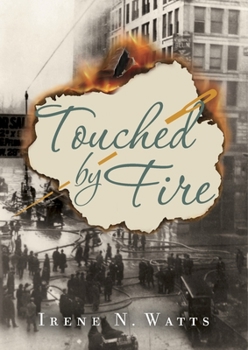 Hardcover Touched by Fire Book