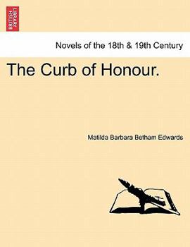 Paperback The Curb of Honour. Book