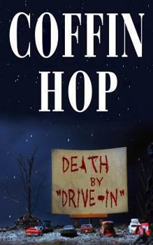 Paperback Coffin Hop: Death by Drive-In Book