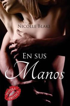 Paperback En sus manos [Spanish] Book