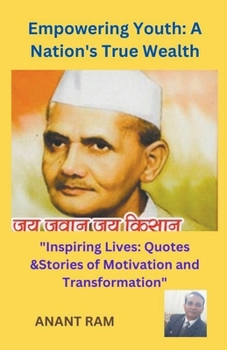 Paperback Empowering Youth: A Nation's True Wealth Book