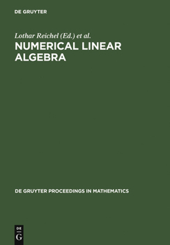 Hardcover Numerical Linear Algebra: Proceedings of the Conference in Numerical Linear Algebra and Scientific Computation, Kent (Ohio), USA March 13-14, 1992 Book