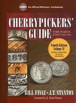 Hardcover Cherrypickers' Guide to Rare Die Varieties of United States Coins: Volume II Book