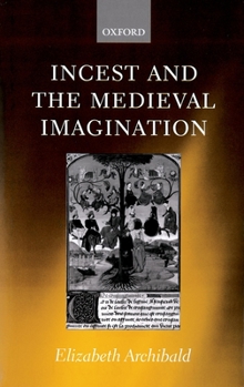 Hardcover Incest and the Medieval Imagination Book