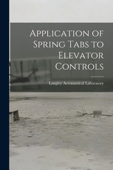 Paperback Application of Spring Tabs to Elevator Controls Book