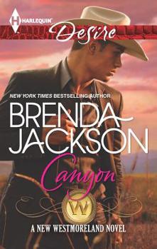 Canyon - Book #26 of the Westmorelands